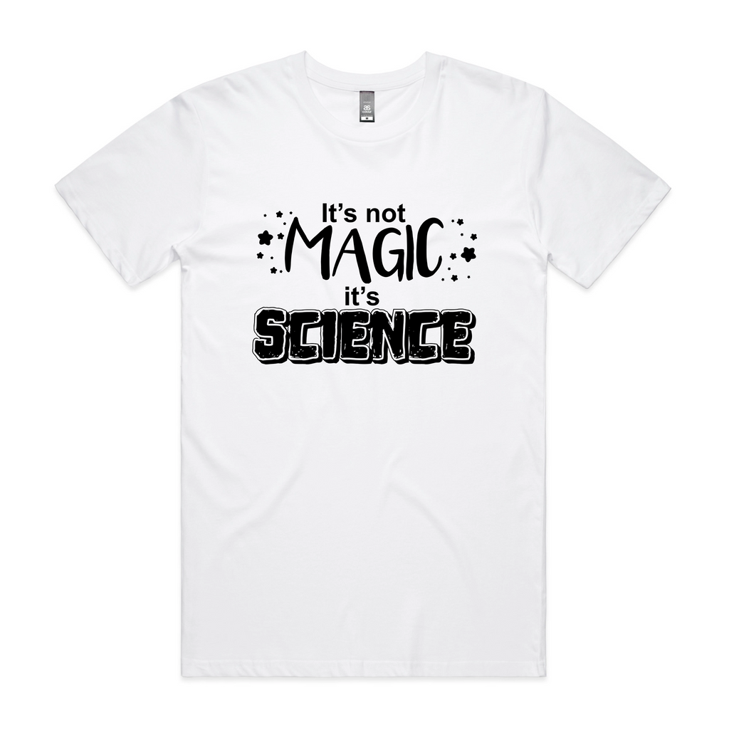 Science Not Magic T-Shirts, Hoodie, Sweatshirt