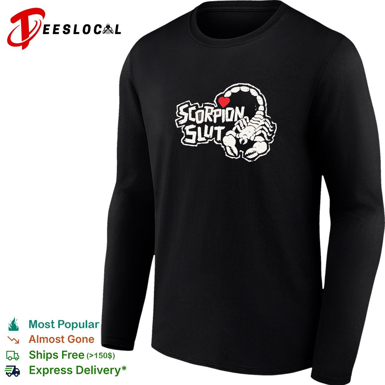 Scorpion slut heart shape shirt