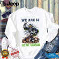 Seattle “We Are 12” 2026 Champions Victory Over Rivals T Shirt
