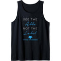 See the Able Not the Label Autism Down Syndrome Awareness Tank Top MADE IN USA T-Shirts, Hoodie, Sweatshirt | CiraTrend.com