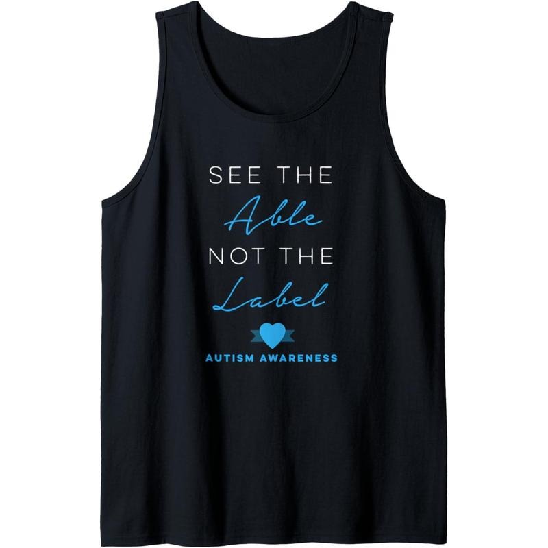 See the Able Not the Label Autism Down Syndrome Awareness Tank Top MADE IN USA T-Shirts, Hoodie, Sweatshirt | CiraTrend.com