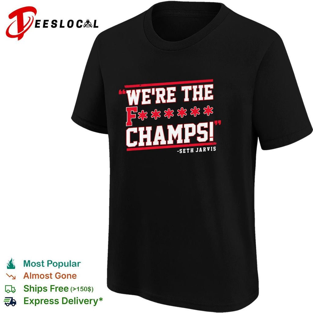 Seth Jarvis Carolina Hurricanes hockey We’re The FChamps shirt
