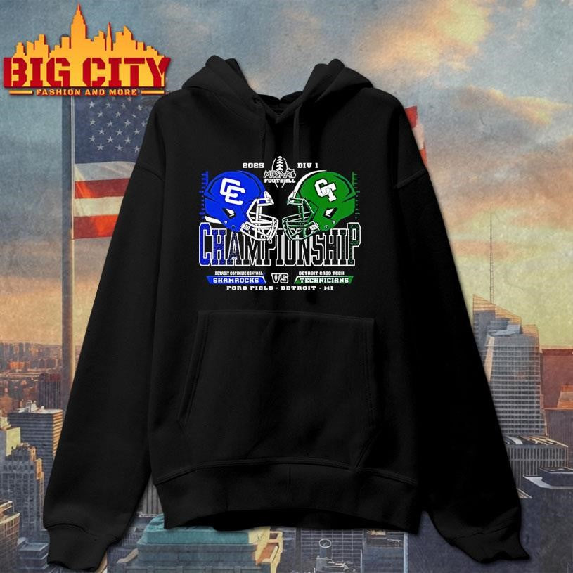 Shamrocks Vs Technicians 2025 Mhsaa Football D1 Championship Shirt