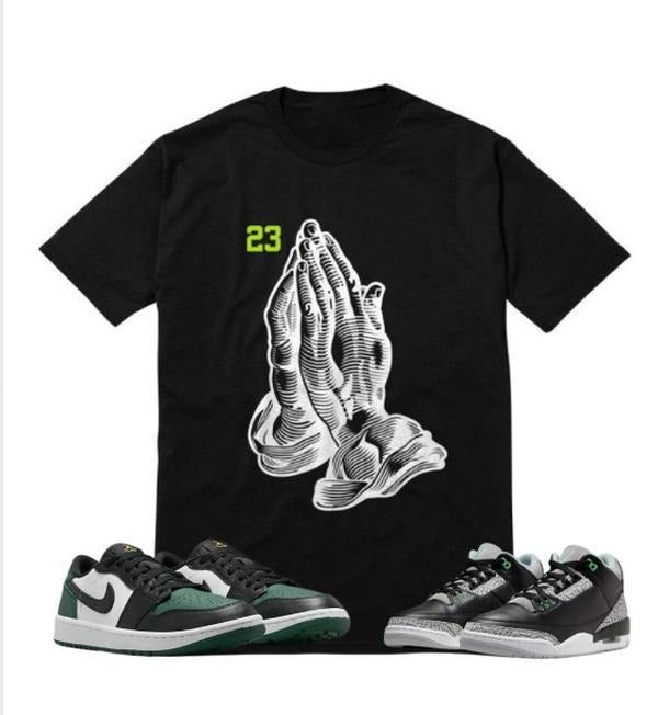Shirt Matching J D 3 True Green Shirt Pray Black Hoodie, Sweatshirt | CiraTrend.com