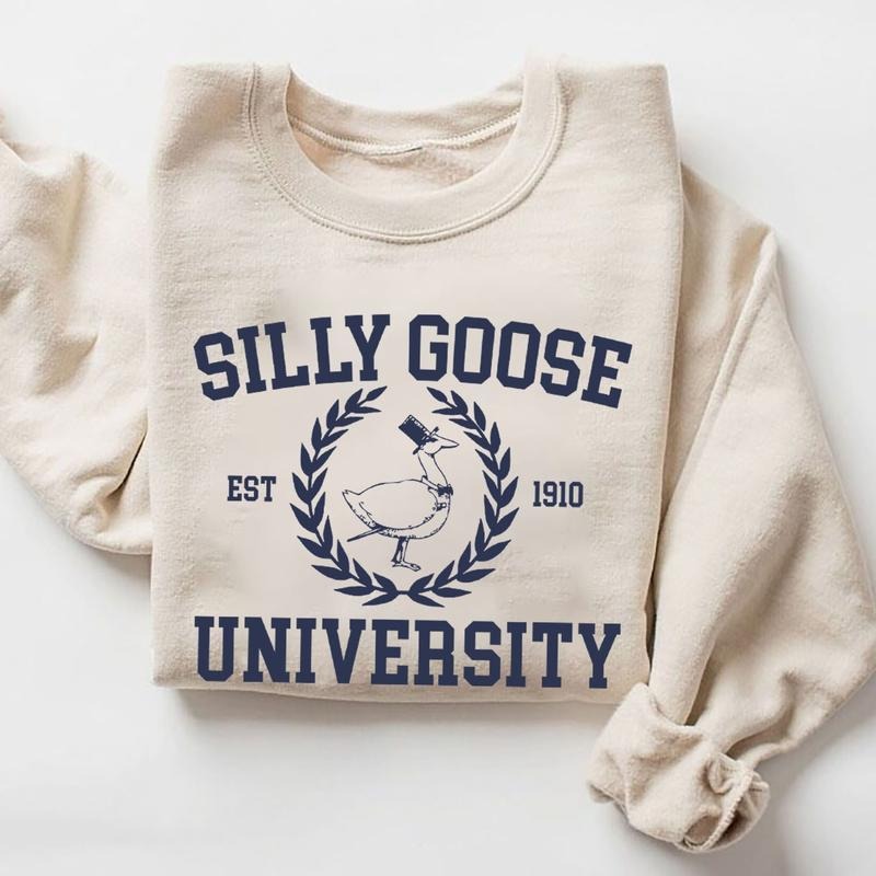 Silly Goose University Sweatshirt, Silly Goose University Shirt Menswear Hoodie | CiraTrend.com