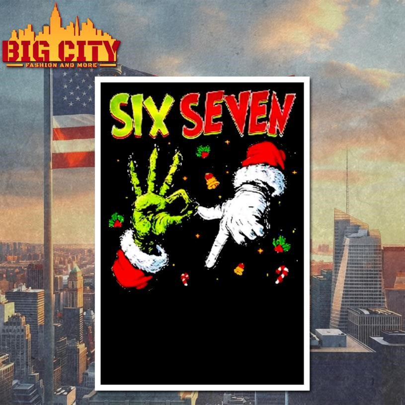 Six Seven 67 Meme Christmas Grinch Santa Hand Shirt