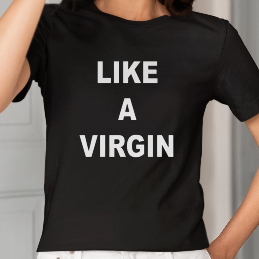 Skai Jackson Like A Virgin Shirt