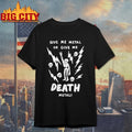 Skeleton Give me metal or give me Death metal shirt