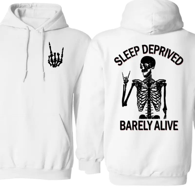 Sleep Deprived Barely Alive Gildan-Unisex Both Side Printed Hoodie Cotton Classic Fabric T-Shirts, Sweatshirt | CiraTrend.com
