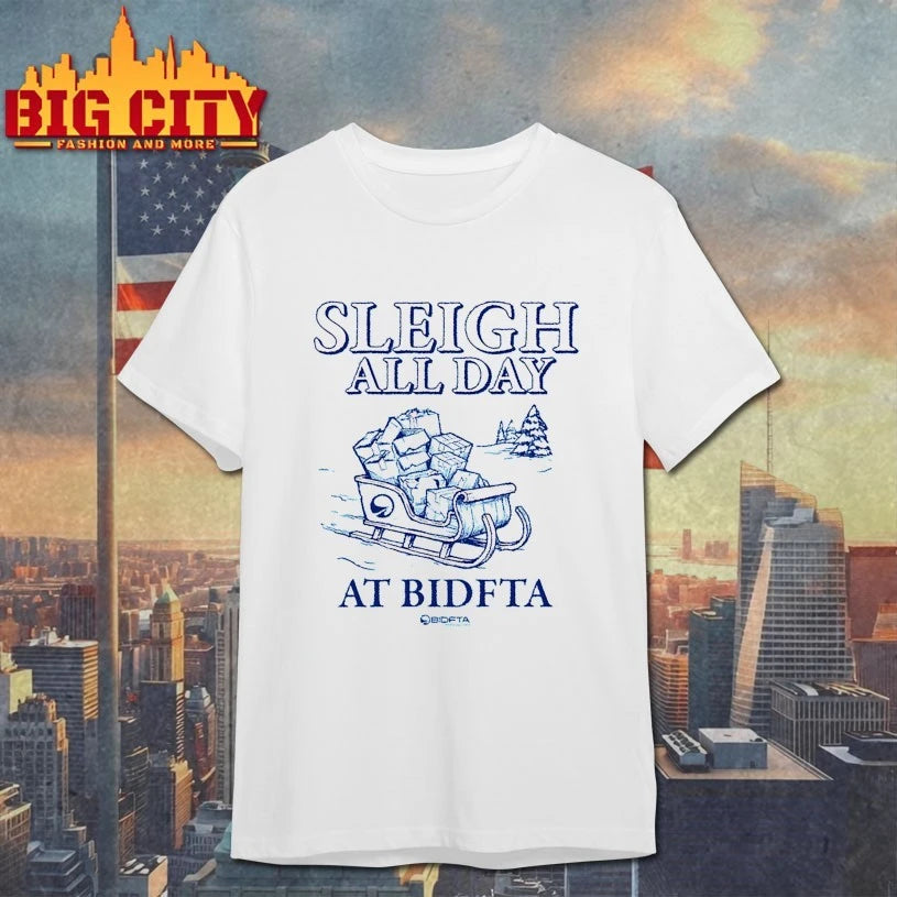 Sleigh All Day with BidFTA christmas shirt