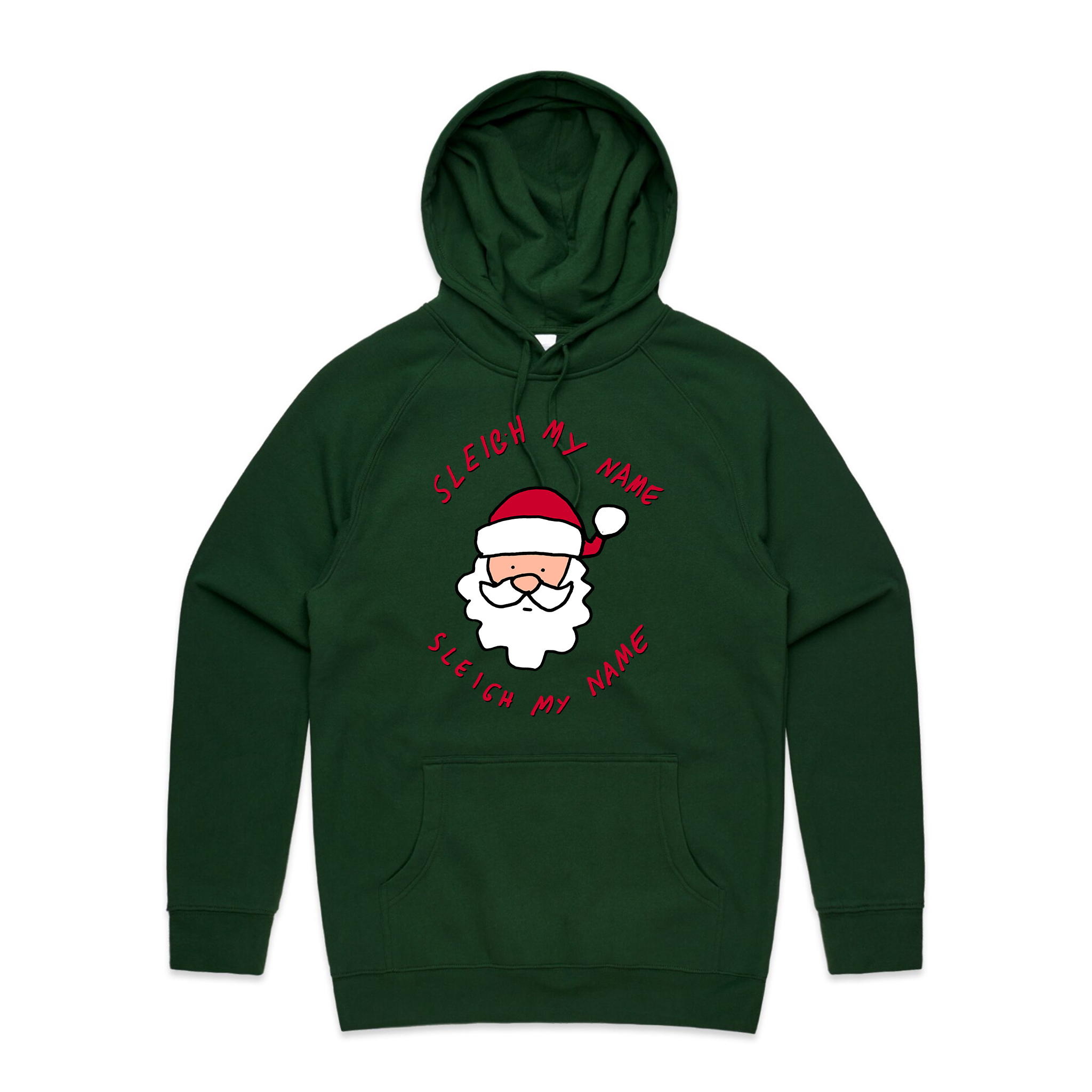 Sleigh My Name Hoodie T-Shirts, Sweatshirt | CiraTrend.com (Image 2)