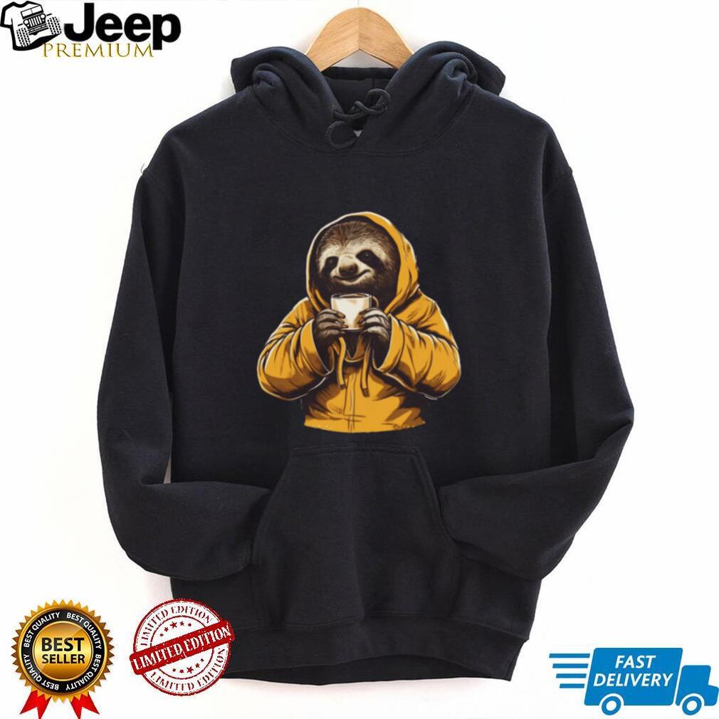 Sloth in Yellow Hoodie Drinking Coffee Slow Morning T Shirt