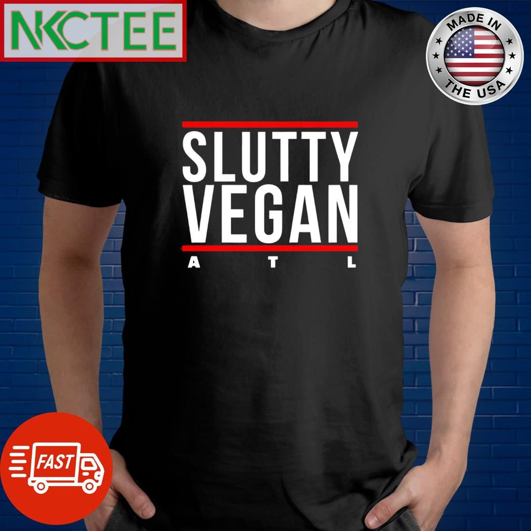 Slutty Vegan Atl shirt