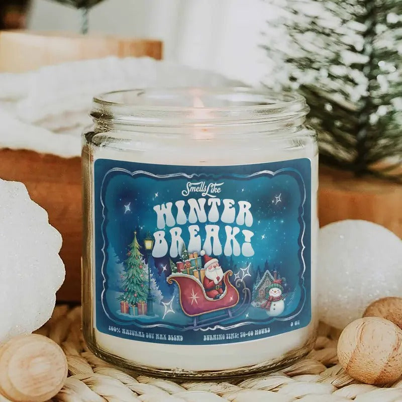 Smells Like Winter Break Candle, Teacher on Winter Break, Winter Break Candle, Teacher Winter Break Candle, Teacher...