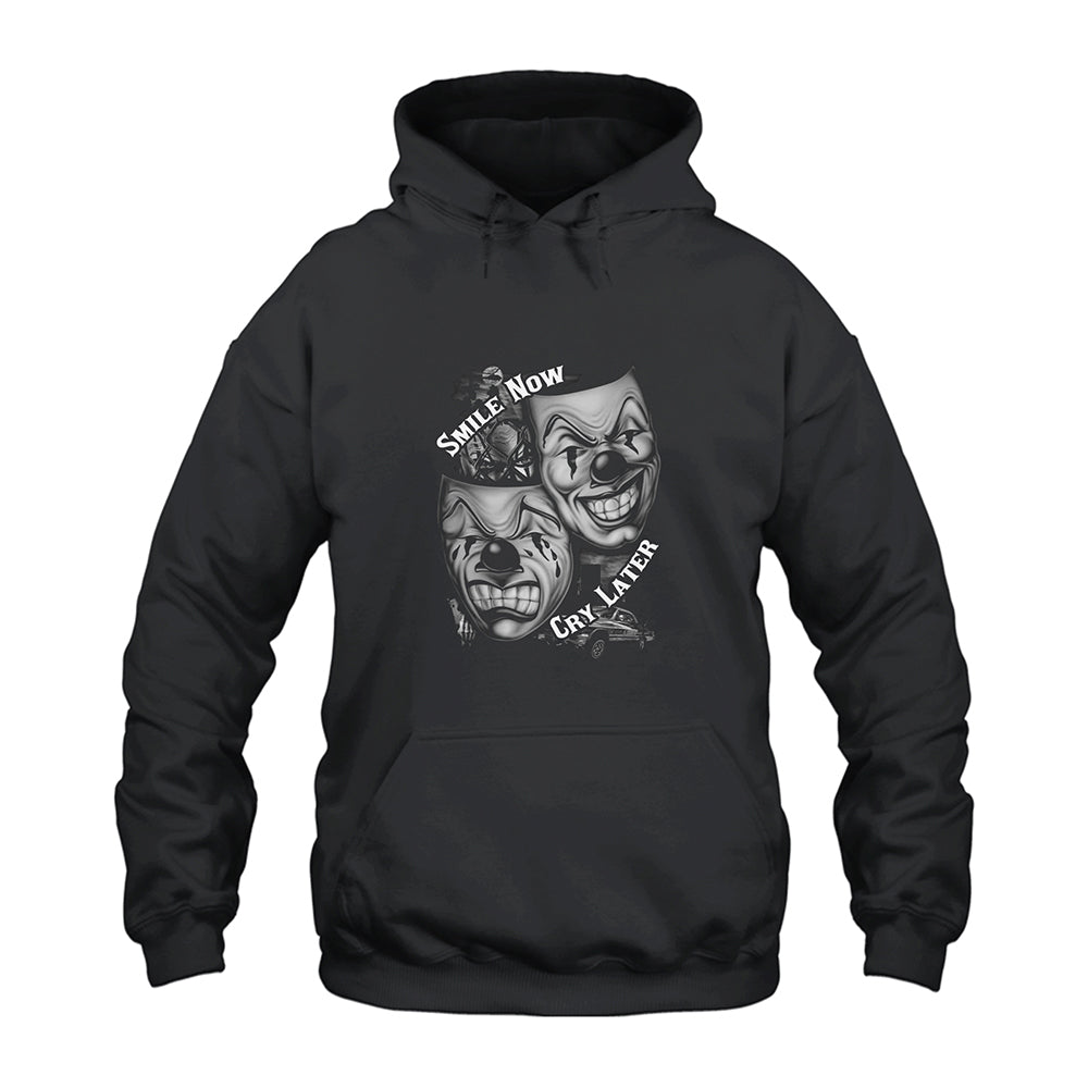 Smile Now Cry Later Hoodie