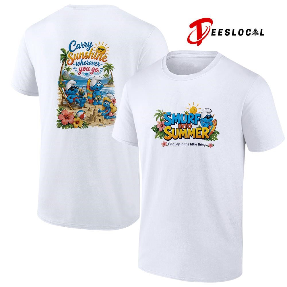 Smurf into summer find joy in the little things carry sunshine wherever you go shirt