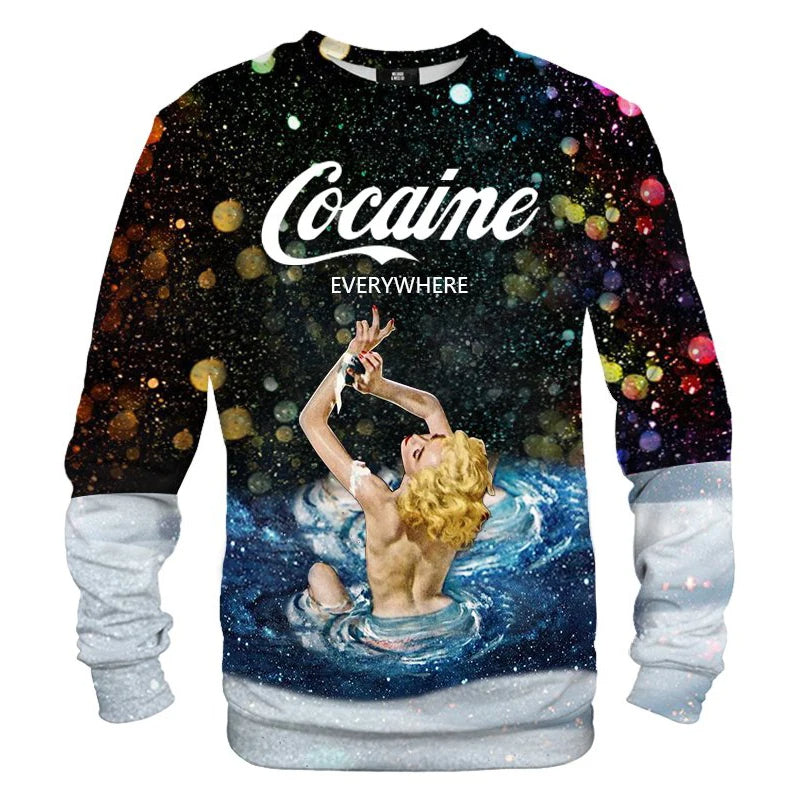Snow Girl Cocaine Everywhere Sweatshirt