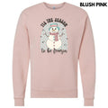 Snowman Be Freezin Sweatshirt 'NLB' T-Shirts, Hoodie | CiraTrend.com