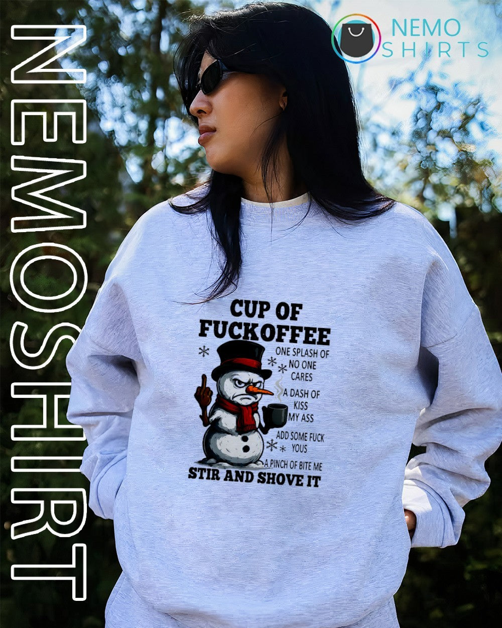 Snowman cup of fuckoffee one splash of no one cares a dash of kiss my ass shirt