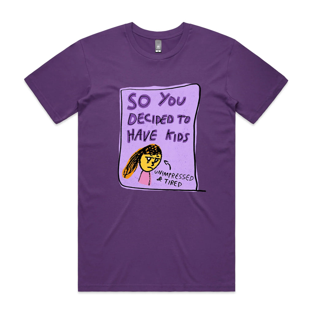 So You Decided To Have Kids Tee Hoodie, Sweatshirt | CiraTrend.com (Image 2)