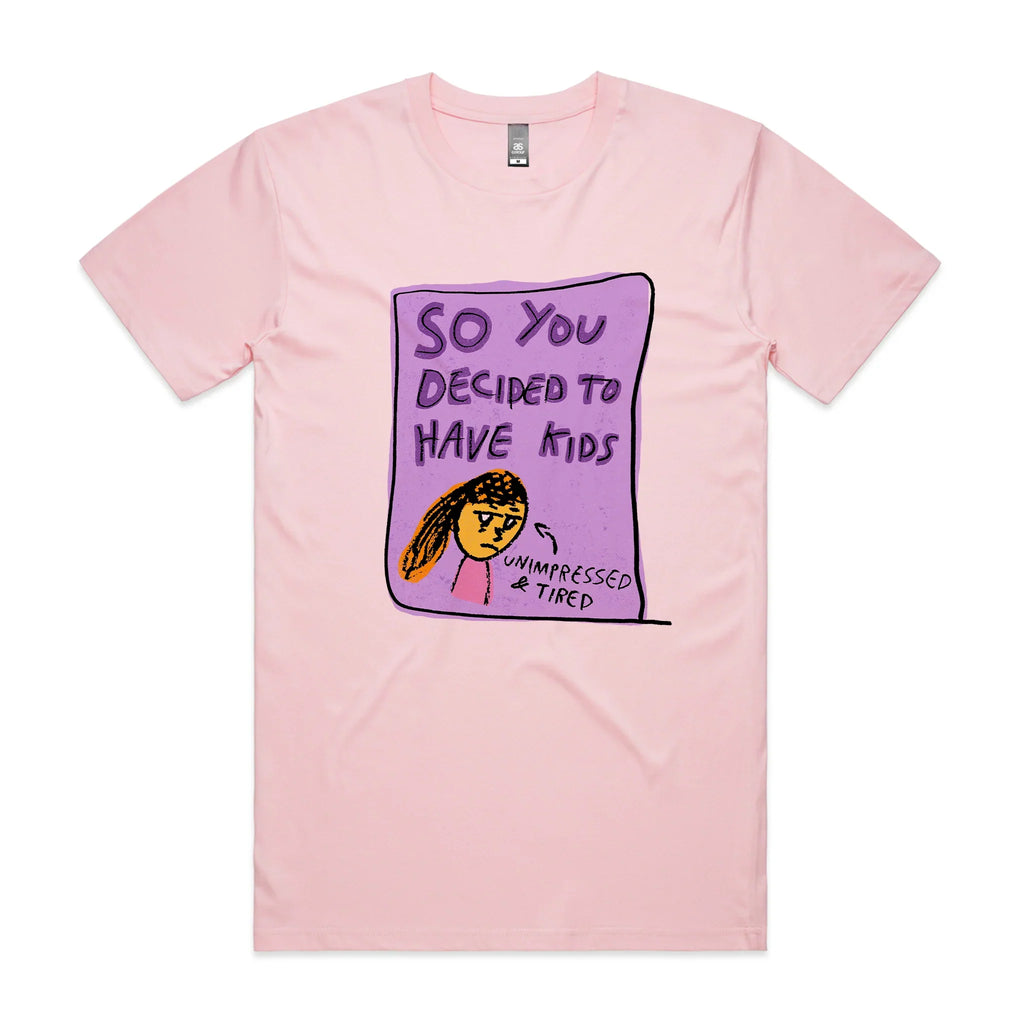 So You Decided To Have Kids Tee Hoodie, Sweatshirt | CiraTrend.com (Image 4)