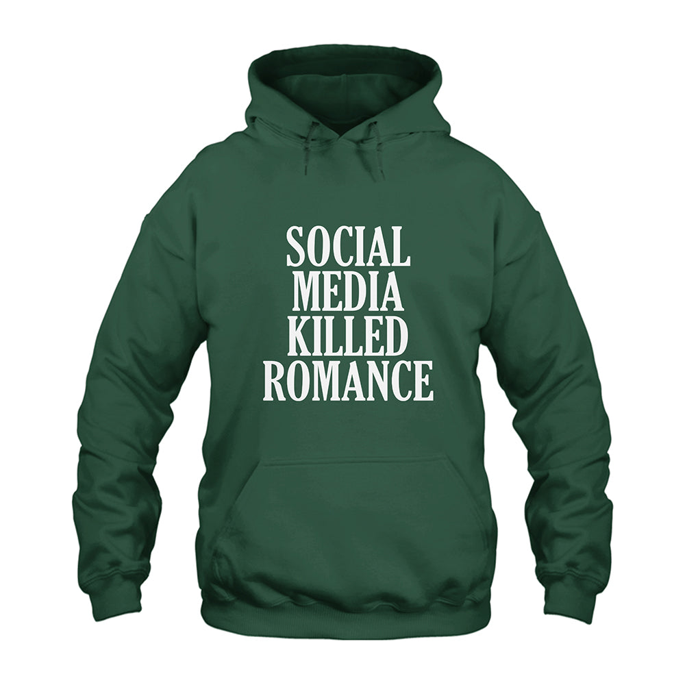 Social Media Killed Romance Hoodie