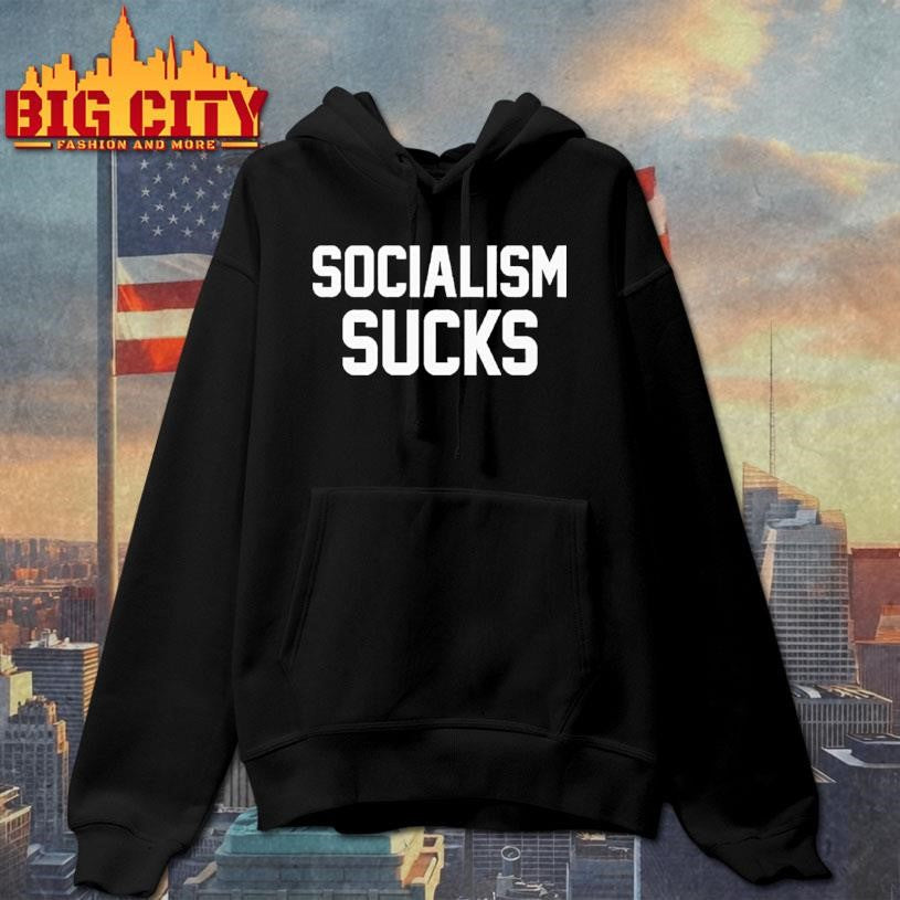 Socialism Sucks Shirt