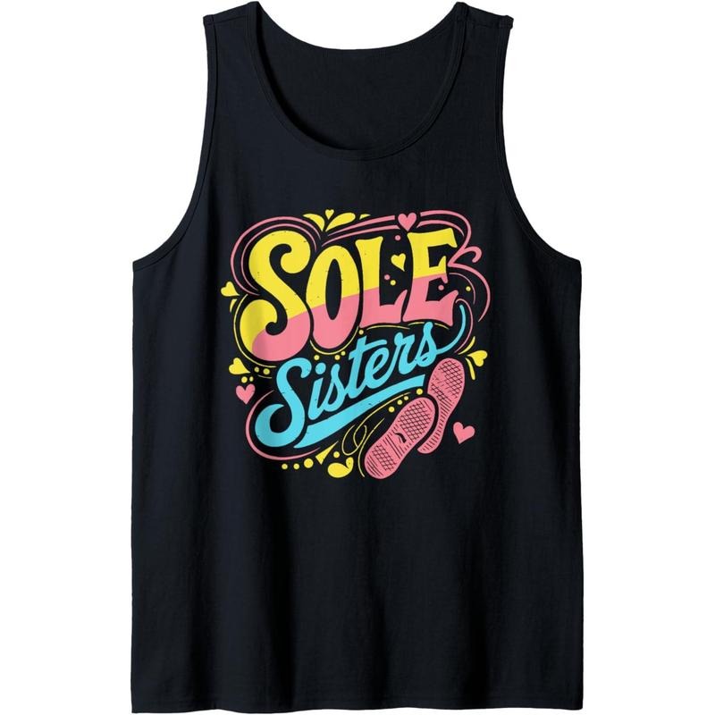 Sole Sisters, Runner Gifts For Women, Funny Running Marathon Tank Top Made in USA T-Shirts, Hoodie, Sweatshirt