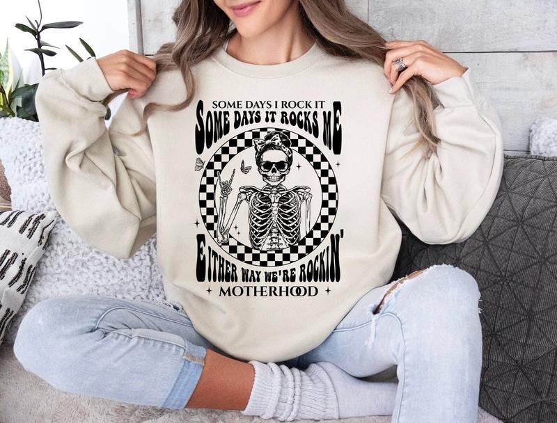 Some Days I Rock It Svg Png Some Days It Rocks Me Svg Rocking Motherhood Svg Funny Motherhood Skeleton Svg Mom Life Svg...