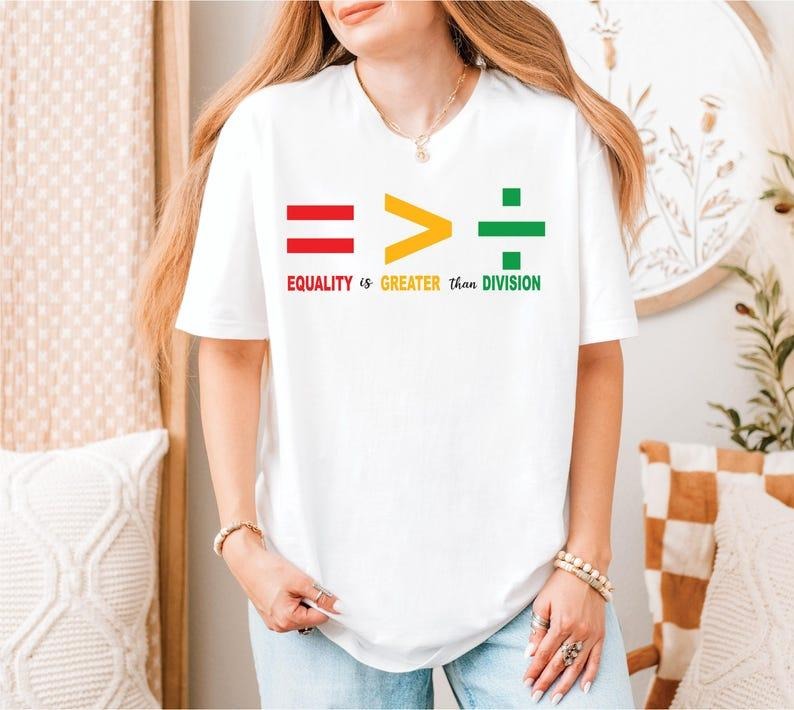 Sonia Samra Equality Is Greater Than Division T-shirt, Equality Sweatshirt, Social Justice Hoodie, Black Lives Matter...
