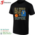 Sophie Cunningham jersey In A World Full Of Bullies Be A Sophie shirt
