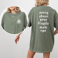 Sorry About Your 2-Sided Shirt Comfort Colors, Funny Women's Rights Tees, Empowerment Women's Tops, Soft Cotton Fabric...