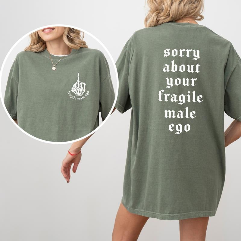 Sorry About Your 2-Sided Shirt Comfort Colors, Funny Women's Rights Tees, Empowerment Women's Tops, Soft Cotton Fabric...