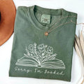 Sorry I'm Booked Shirt, Librarian Sweatshirt, Birthday Christmas Gift for Book Lover, Book Worm Gifts, Book Club Shirt,...