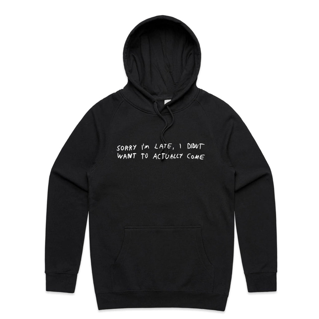 Sorry I'm Late Hoodie T-Shirts, Sweatshirt | CiraTrend.com (Image 1)