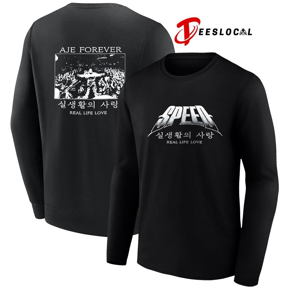 Speed real life love Aje forever graphic shirt