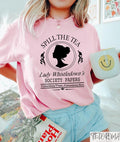 Spill The Tea Lady Whistledown's Shirt, Bridgerton Fashion Best Price Hoodie, Sweatshirt | CiraTrend.com
