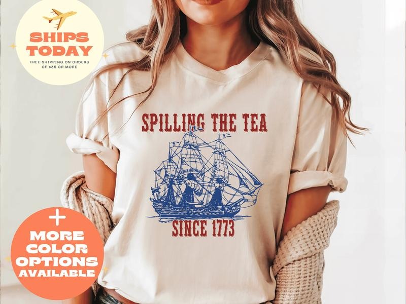 Spilling The Tea Since 1773 T Shirt Hoodie Sweater History Teacher Gift Funny History Teacher T-shirt History Lover Gift...