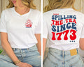 Spilling The Tea Since 1773 T Shirt Hoodie Sweater, Funny 4th of July Shirt, Patriotic Shirt, Fourth of July Tee, Boston...