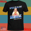 Spoiler Alert He Dies For A Little Bit Jesus Slogan Easter T-Shirt