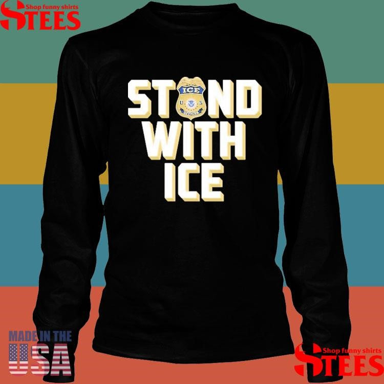 Stand With Ice Us T-shirt