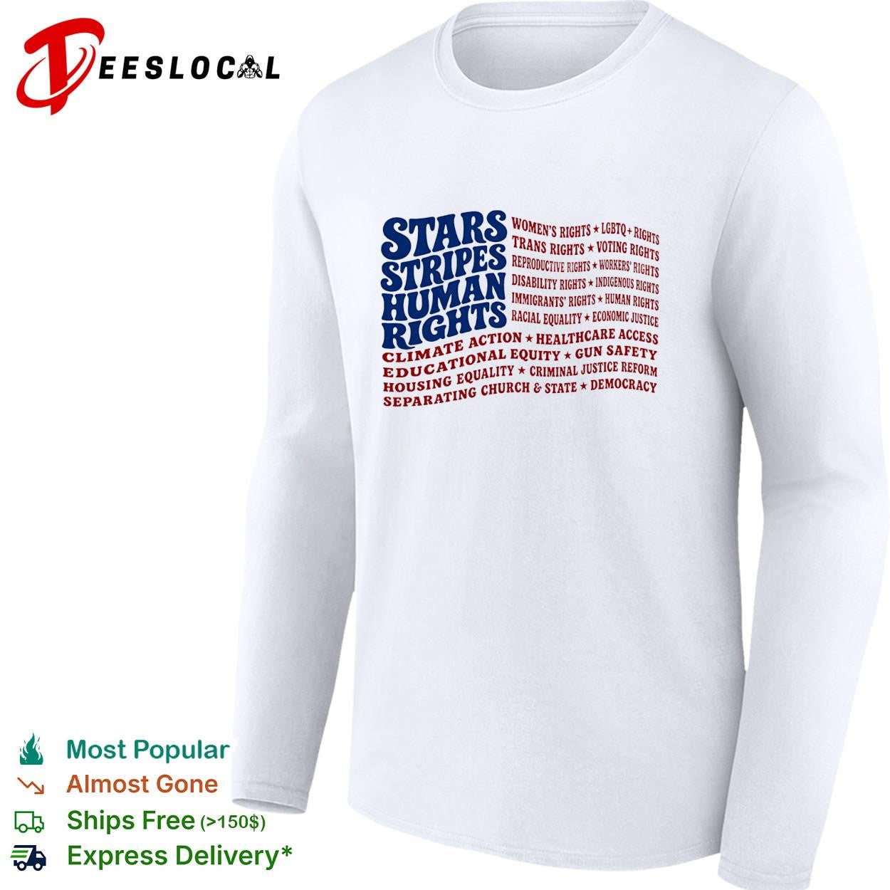 Stars and stripes and human rights USA flag liberal patriotic equal rights shirt