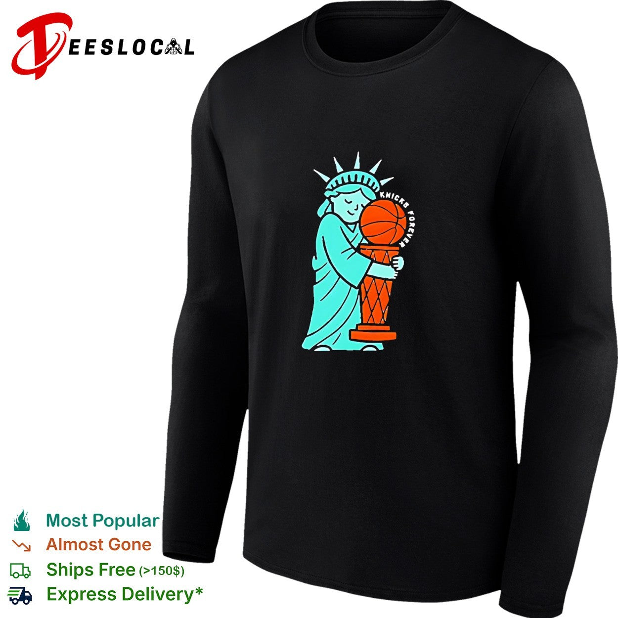 Statue of Liberty Knicks forever trophy shirt