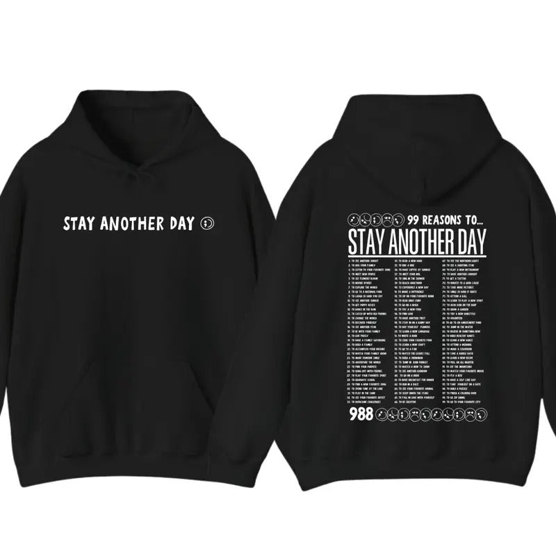 Stay Another Day T-Shirt , Stay Another Day and 99 Reasons to Stay T-Shirt , Unique Design. Stylish Brand, Short Sleeve,...
