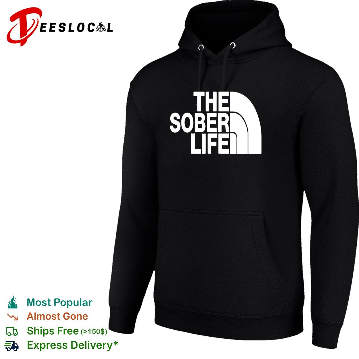 Stay Sober The Sober Life parody shirt