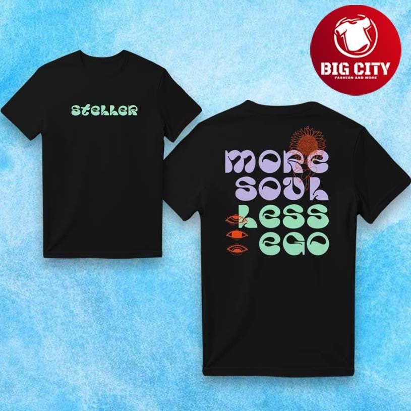 Steller More Soul Less Ego Two Sided Shirt