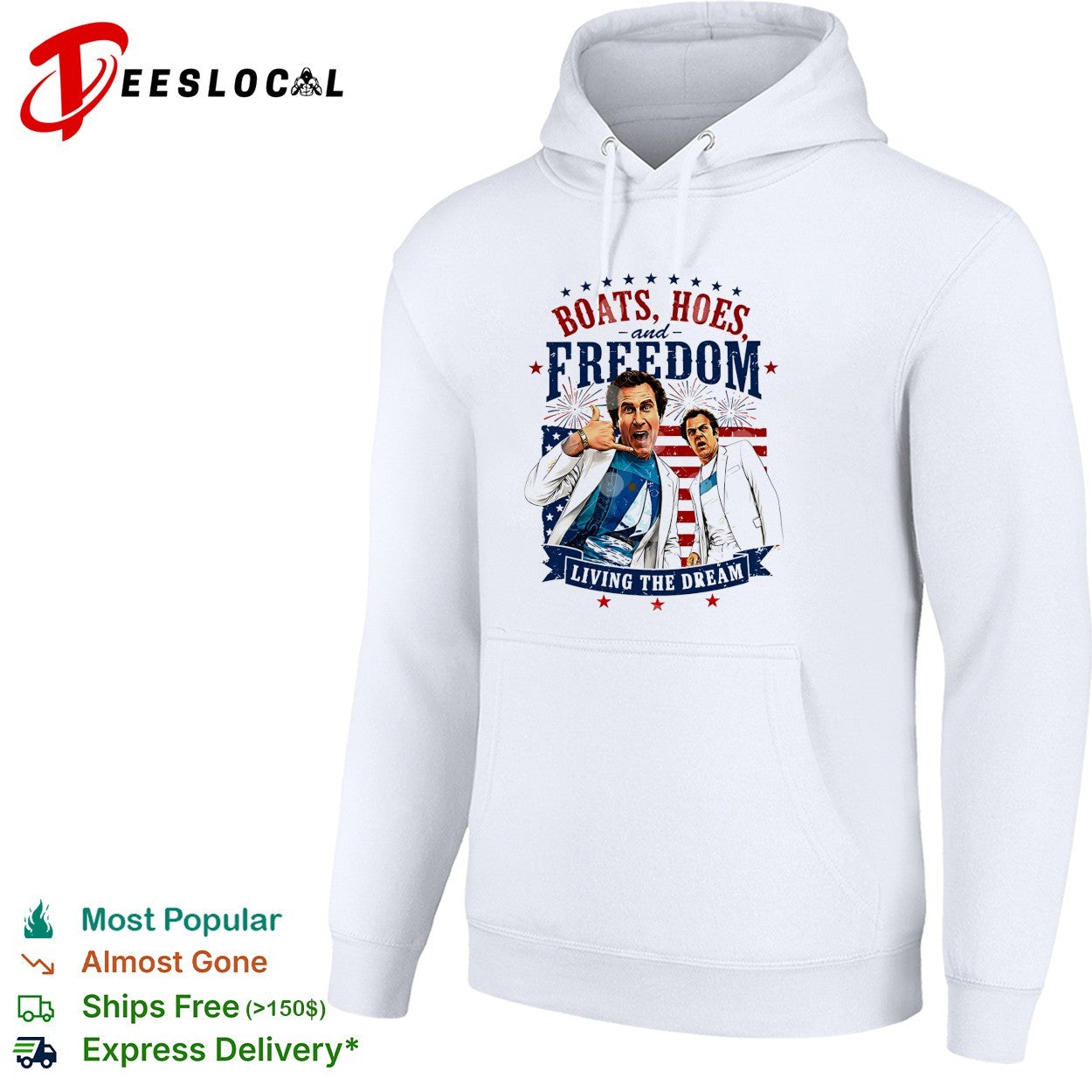 Step Brothers Boats Hoes And Freedom Living The Dream 4th Of July shirt