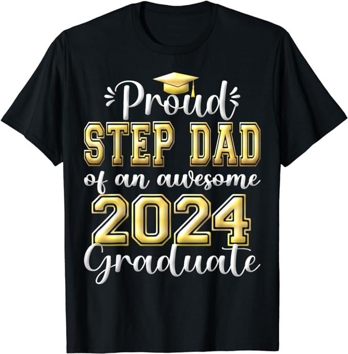 Stepdad T Shirt, Gifts For Stepdad, Super Proud Step Dad of 2024 Graduate Awesome Family College T-Shirt Yellow Style...