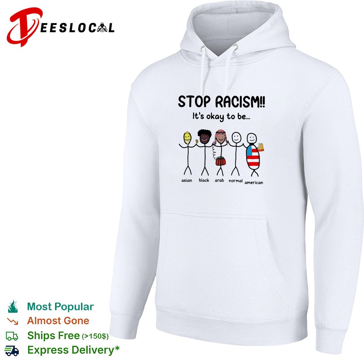Stop racism it’s okay to be asian black arab normal american stick figures shirt