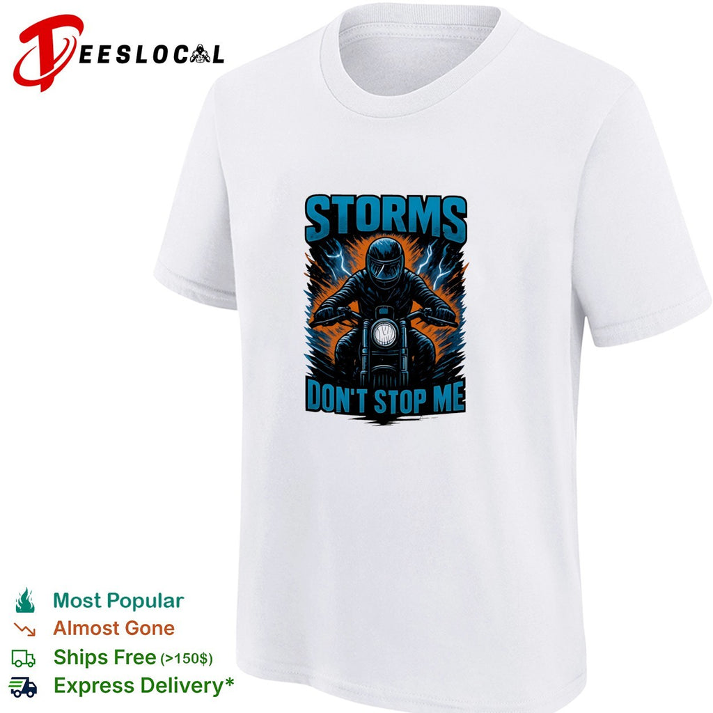 Storms don’t stop me motorcycle lightning shirt